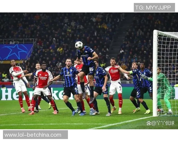 意甲激战阿森纳狂胜国米五球神秘门将扑救成焦点引发热议